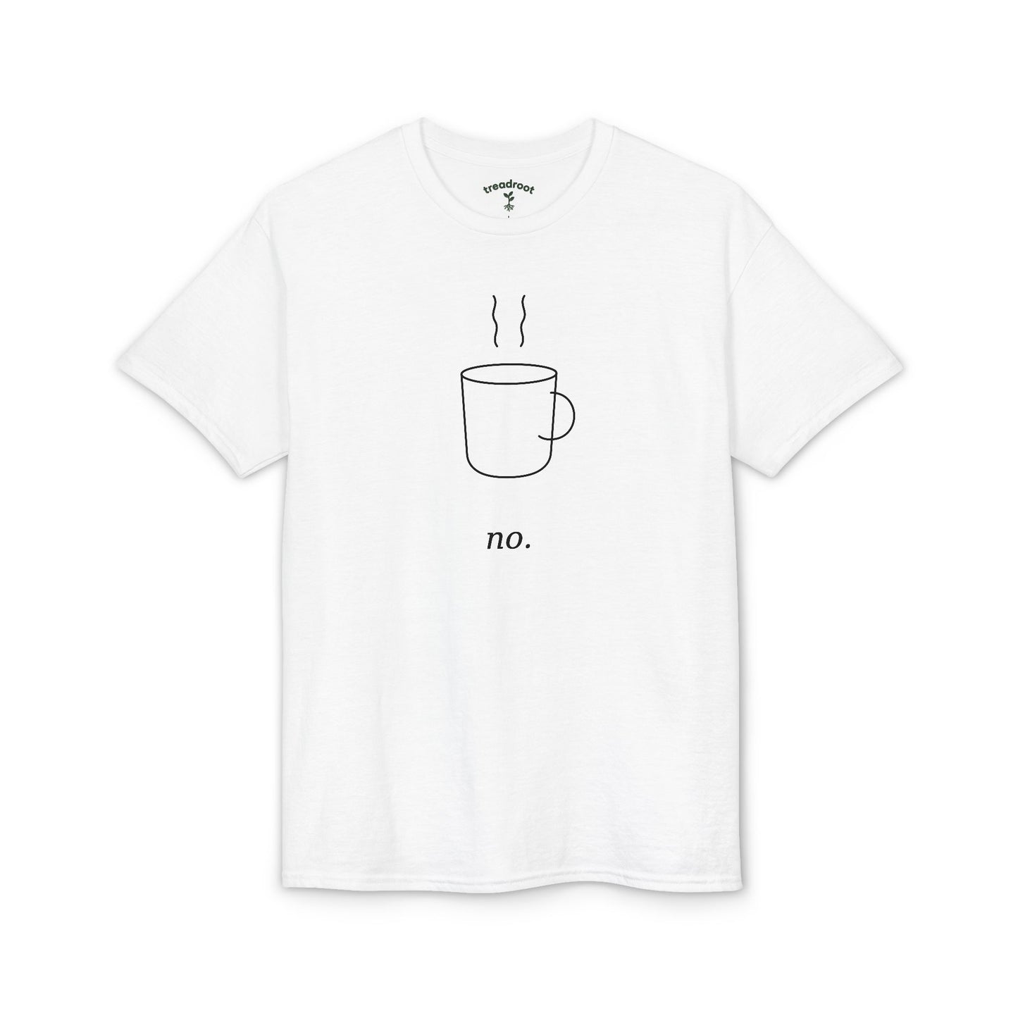 No. Coffee Shirt