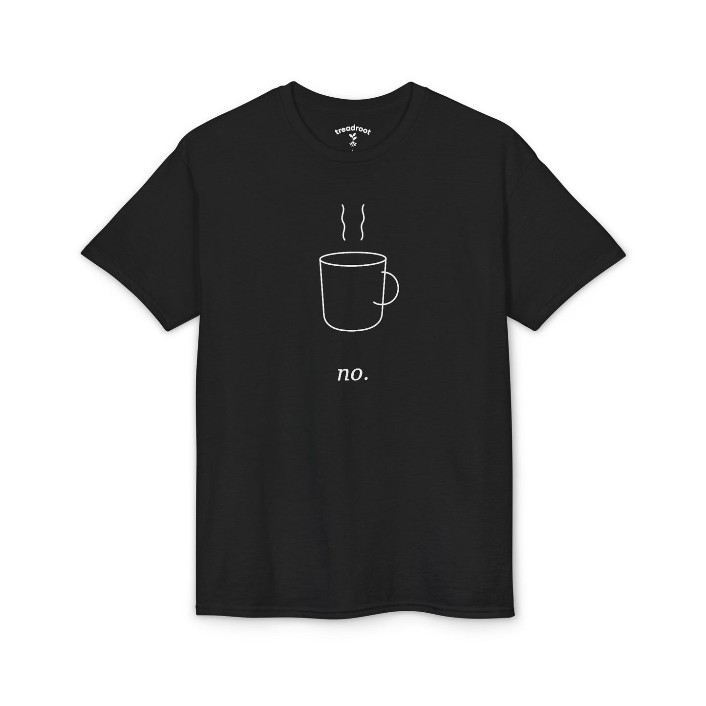 No. Coffee Shirt