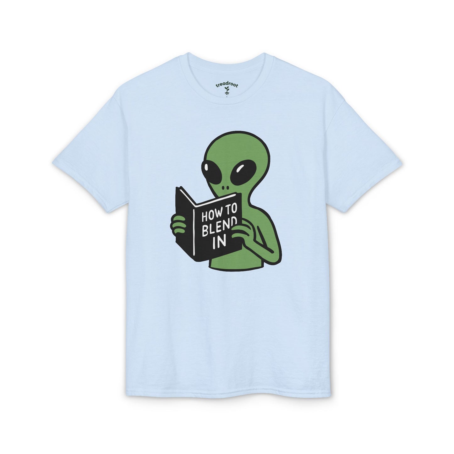 How to Blend In Alien Tee