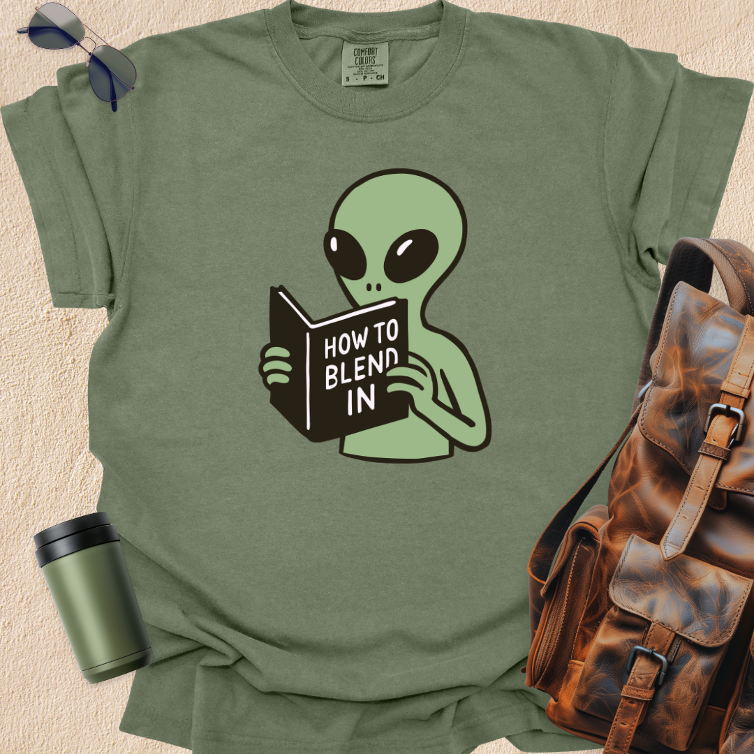 How To Blend In Alien Tee