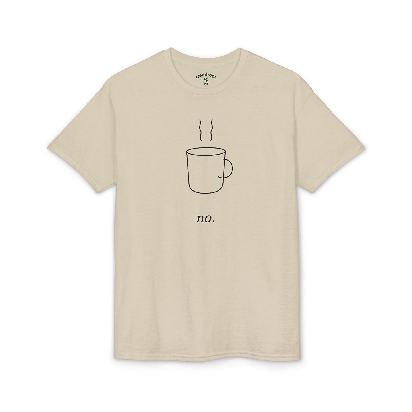 No. Coffee Shirt