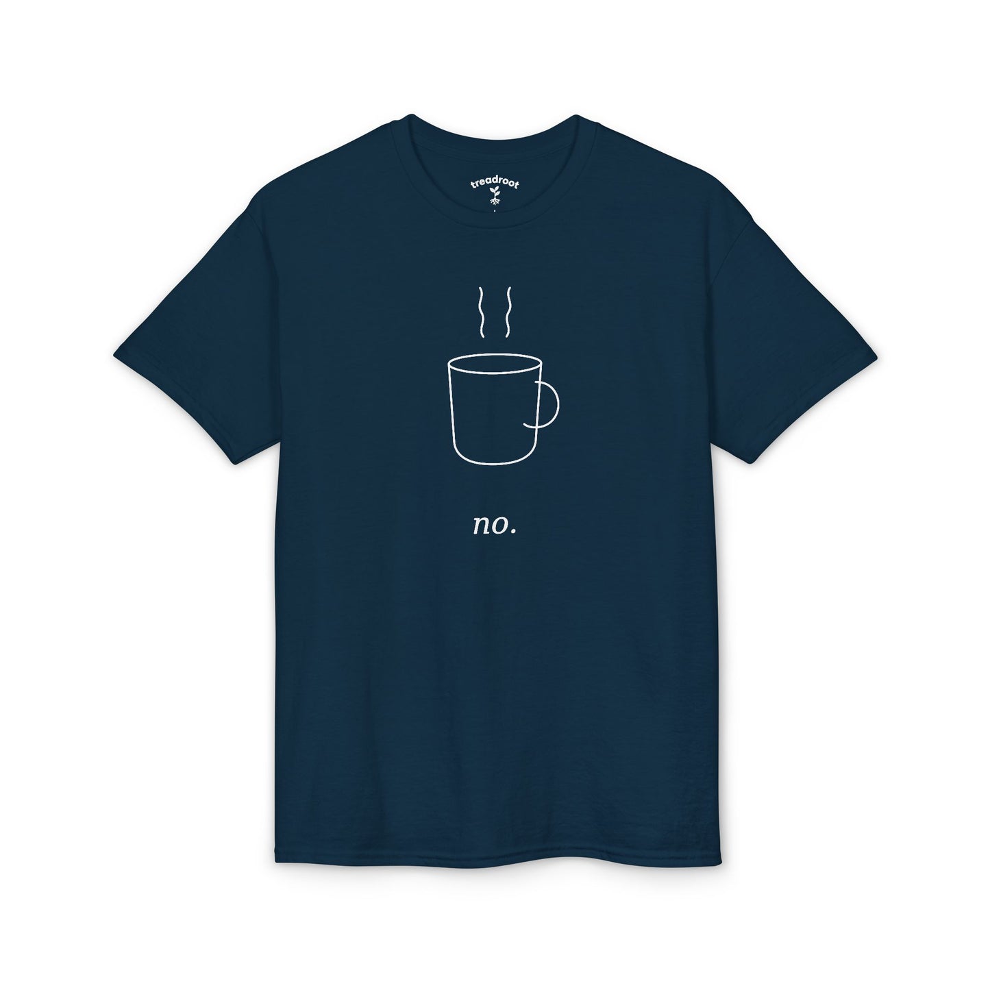 No. Coffee Shirt